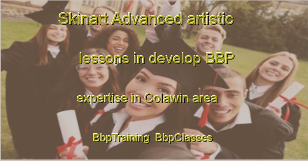 Skinart Advanced artistic lessons in develop BBP expertise in Colawin area | BbpTraining | BbpClasses | SkinartTraining-Philippines