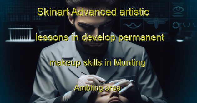 Skinart Advanced artistic lessons in develop permanent makeup skills in Munting Ambling area | PermanentmakeupTraining | PermanentmakeupClasses | SkinartTraining-Philippines