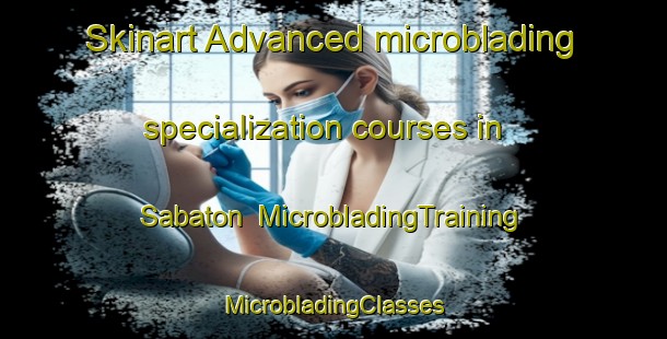 Skinart Advanced microblading specialization courses in Sabaton | #MicrobladingTraining #MicrobladingClasses #SkinartTraining-Philippines