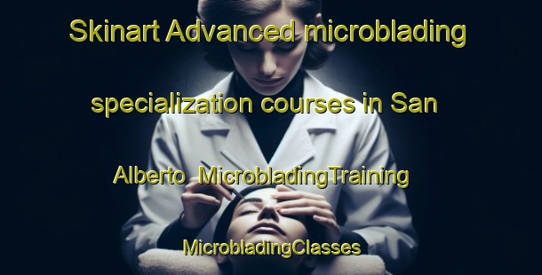 Skinart Advanced microblading specialization courses in San Alberto | #MicrobladingTraining #MicrobladingClasses #SkinartTraining-Philippines