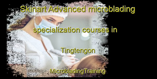 Skinart Advanced microblading specialization courses in Tingtengon | #MicrobladingTraining #MicrobladingClasses #SkinartTraining-Philippines