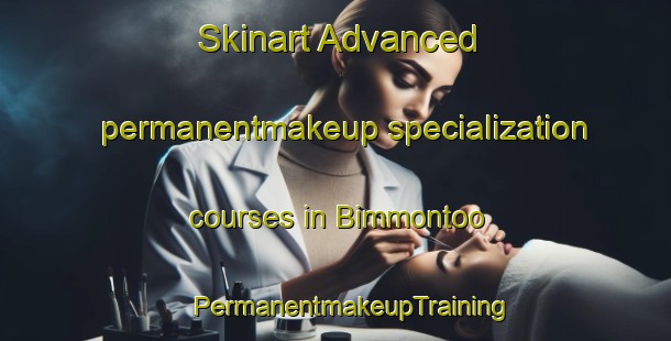 Skinart Advanced permanentmakeup specialization courses in Bimmontoo | #PermanentmakeupTraining #PermanentmakeupClasses #SkinartTraining-Philippines