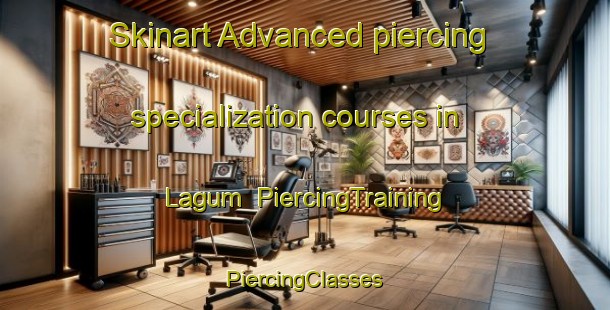 Skinart Advanced piercing specialization courses in Lagum | #PiercingTraining #PiercingClasses #SkinartTraining-Philippines