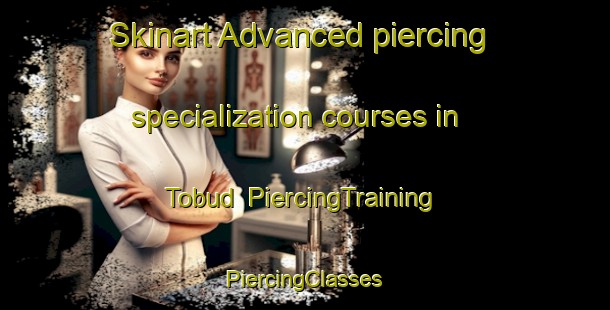 Skinart Advanced piercing specialization courses in Tobud | #PiercingTraining #PiercingClasses #SkinartTraining-Philippines