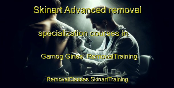 Skinart Advanced removal specialization courses in Gamog Gines | #RemovalTraining #RemovalClasses #SkinartTraining-Philippines