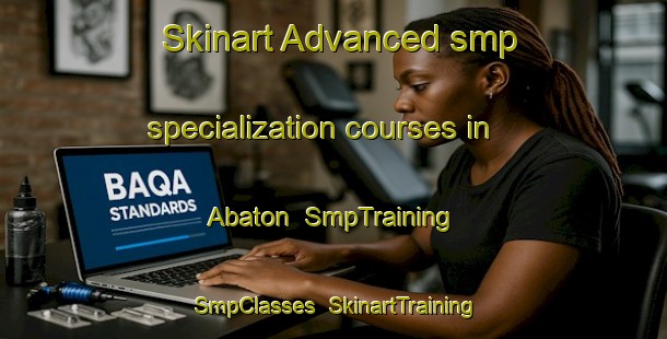 Skinart Advanced smp specialization courses in Abaton | SmpTraining | SmpClasses | SkinartTraining-Philippines