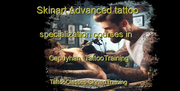 Skinart Advanced tattoo specialization courses in Capuyhan | #TattooTraining #TattooClasses #SkinartTraining-Philippines