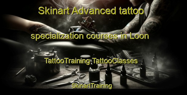 Skinart Advanced tattoo specialization courses in Loon | #TattooTraining #TattooClasses #SkinartTraining-Philippines