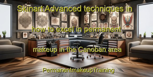 Skinart Advanced techniques in how to excel in permanent makeup in the Canoban area | PermanentmakeupTraining | PermanentmakeupClasses | SkinartTraining-Philippines