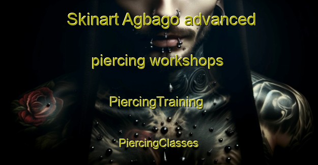 Skinart Agbago advanced piercing workshops | #PiercingTraining #PiercingClasses #SkinartTraining-Philippines