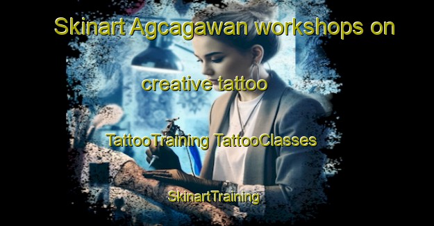 Skinart Agcagawan workshops on creative tattoo | #TattooTraining #TattooClasses #SkinartTraining-Philippines