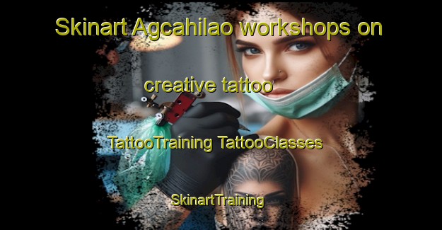 Skinart Agcahilao workshops on creative tattoo | #TattooTraining #TattooClasses #SkinartTraining-Philippines