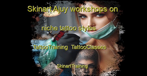 Skinart Ajuy workshops on niche tattoo styles | TattooTraining | TattooClasses | SkinartTraining-Philippines