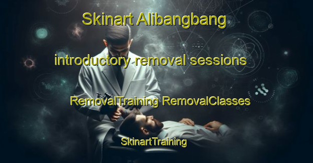 Skinart Alibangbang introductory removal sessions | #RemovalTraining #RemovalClasses #SkinartTraining-Philippines