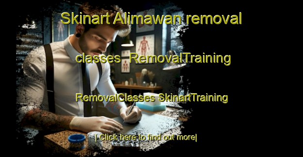 Skinart Alimawan removal classes | #RemovalTraining #RemovalClasses #SkinartTraining-Philippines