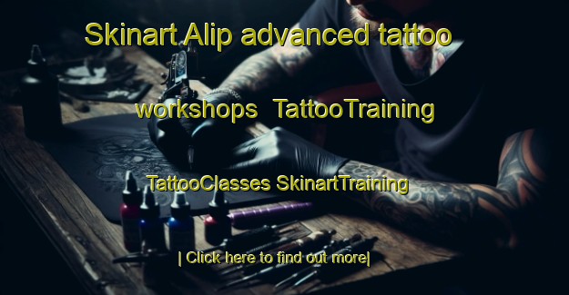 Skinart Alip advanced tattoo workshops | #TattooTraining #TattooClasses #SkinartTraining-Philippines