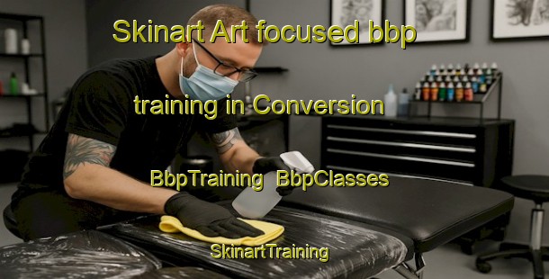Skinart Art-focused bbp training in Conversion | BbpTraining | BbpClasses | SkinartTraining-Philippines