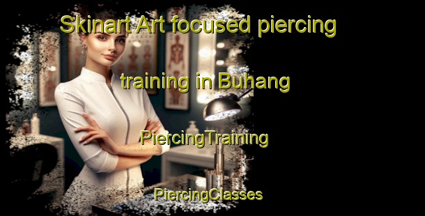 Skinart Art-focused piercing training in Buhang | PiercingTraining | PiercingClasses | SkinartTraining-Philippines