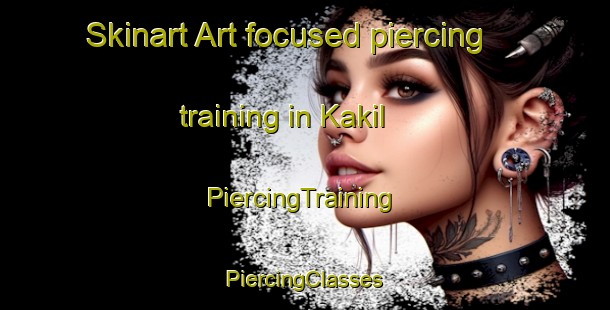 Skinart Art-focused piercing training in Kakil | #PiercingTraining #PiercingClasses #SkinartTraining-Philippines