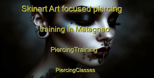Skinart Art-focused piercing training in Matagnao | PiercingTraining | PiercingClasses | SkinartTraining-Philippines