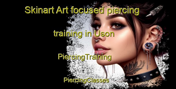 Skinart Art-focused piercing training in Uson | PiercingTraining | PiercingClasses | SkinartTraining-Philippines