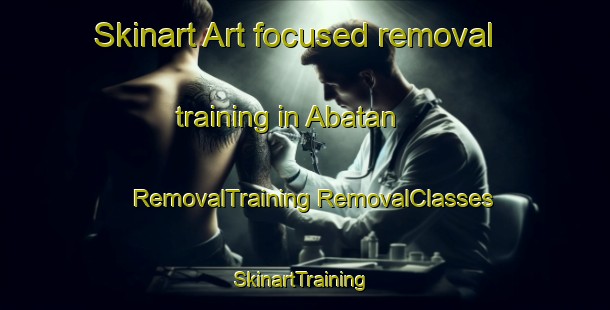 Skinart Art-focused removal training in Abatan | #RemovalTraining #RemovalClasses #SkinartTraining-Philippines