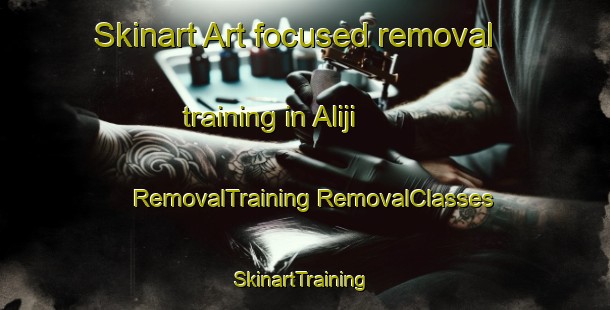 Skinart Art-focused removal training in Aliji | #RemovalTraining #RemovalClasses #SkinartTraining-Philippines