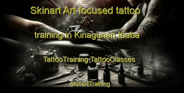 Skinart Art-focused tattoo training in Kinagunan Ibaba | #TattooTraining #TattooClasses #SkinartTraining-Philippines