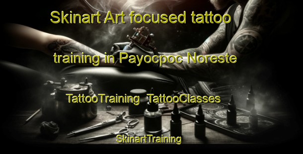 Skinart Art-focused tattoo training in Payocpoc Noreste | TattooTraining | TattooClasses | SkinartTraining-Philippines