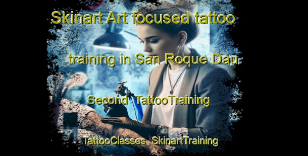 Skinart Art-focused tattoo training in San Roque Dau Second | TattooTraining | TattooClasses | SkinartTraining-Philippines