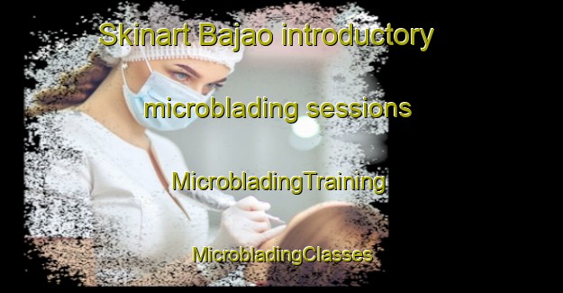 Skinart Bajao introductory microblading sessions | #MicrobladingTraining #MicrobladingClasses #SkinartTraining-Philippines