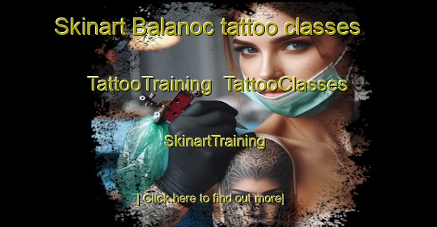 Skinart Balanoc tattoo classes | TattooTraining | TattooClasses | SkinartTraining-Philippines