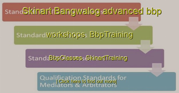 Skinart Bangwalog advanced bbp workshops | BbpTraining | BbpClasses | SkinartTraining-Philippines