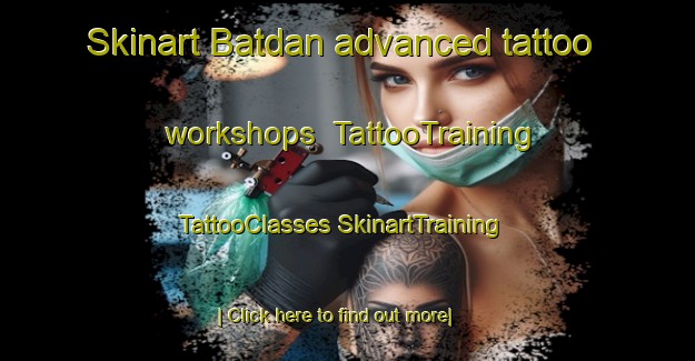 Skinart Batdan advanced tattoo workshops | #TattooTraining #TattooClasses #SkinartTraining-Philippines