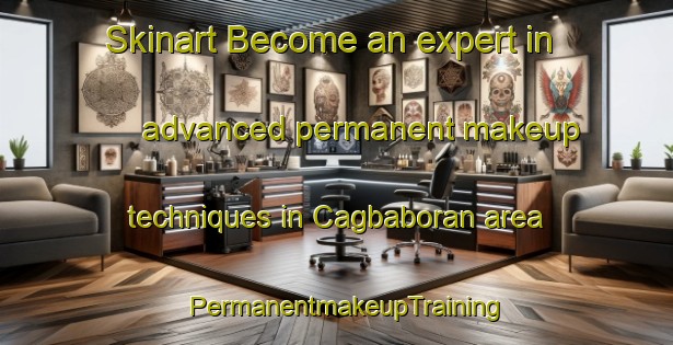 Skinart Become an expert in advanced permanent makeup techniques in Cagbaboran area | PermanentmakeupTraining | PermanentmakeupClasses | SkinartTraining-Philippines