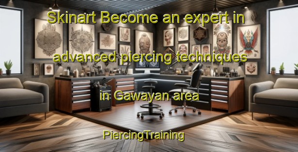 Skinart Become an expert in advanced piercing techniques in Gawayan area | PiercingTraining | PiercingClasses | SkinartTraining-Philippines