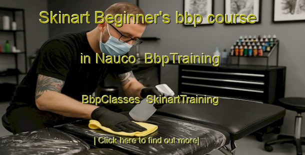 Skinart Beginner's bbp course in Nauco | BbpTraining | BbpClasses | SkinartTraining-Philippines