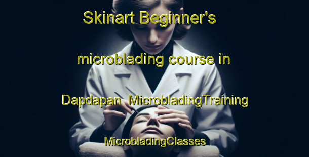 Skinart Beginner's microblading course in Dapdapan | #MicrobladingTraining #MicrobladingClasses #SkinartTraining-Philippines