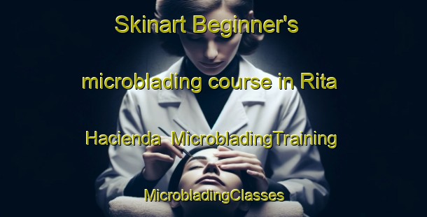 Skinart Beginner's microblading course in Rita Hacienda | #MicrobladingTraining #MicrobladingClasses #SkinartTraining-Philippines