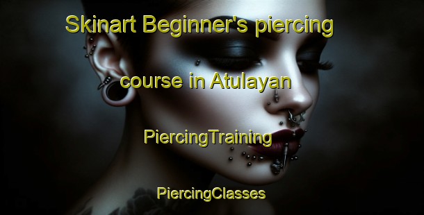 Skinart Beginner's piercing course in Atulayan | #PiercingTraining #PiercingClasses #SkinartTraining-Philippines