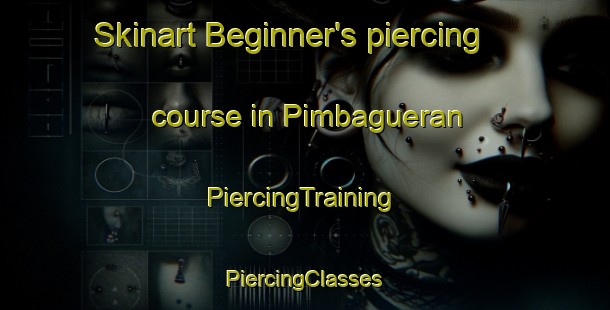 Skinart Beginner's piercing course in Pimbagueran | #PiercingTraining #PiercingClasses #SkinartTraining-Philippines