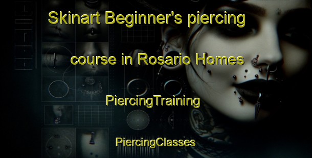 Skinart Beginner's piercing course in Rosario Homes | #PiercingTraining #PiercingClasses #SkinartTraining-Philippines