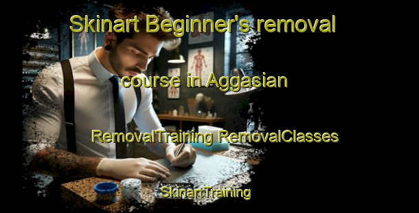 Skinart Beginner's removal course in Aggasian | #RemovalTraining #RemovalClasses #SkinartTraining-Philippines