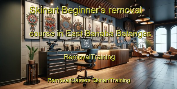 Skinart Beginner's removal course in East Banaba Batangas | #RemovalTraining #RemovalClasses #SkinartTraining-Philippines