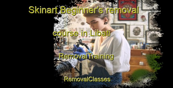 Skinart Beginner's removal course in Libati | RemovalTraining | RemovalClasses | SkinartTraining-Philippines