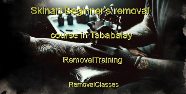 Skinart Beginner's removal course in Tababalay | RemovalTraining | RemovalClasses | SkinartTraining-Philippines