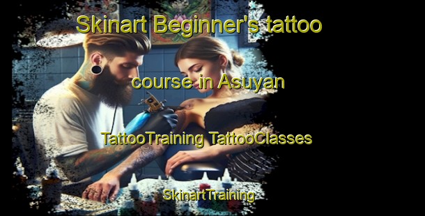 Skinart Beginner's tattoo course in Asuyan | #TattooTraining #TattooClasses #SkinartTraining-Philippines