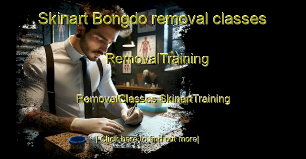 Skinart Bongdo removal classes | #RemovalTraining #RemovalClasses #SkinartTraining-Philippines