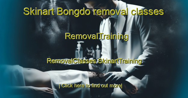 Skinart Bongdo removal classes | #RemovalTraining #RemovalClasses #SkinartTraining-Philippines