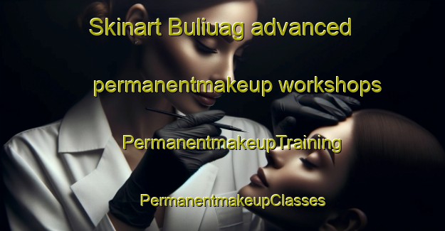 Skinart Buliuag advanced permanentmakeup workshops | #PermanentmakeupTraining #PermanentmakeupClasses #SkinartTraining-Philippines